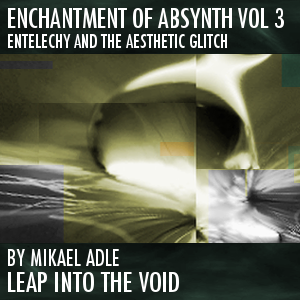 Enchantment Of Absynth Vol 3